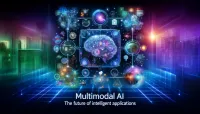 Multimodal AI: The Future of Intelligent Applications post image